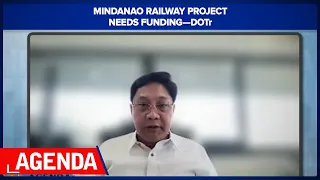 DOTr on Mindanao Railway Project: What we need now is the funding for the construction