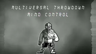 Multiversal Throwdown: [The Puppet's theme] Mind Control