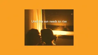 Until the Sun Needs to Rise — Rüfüs Du Sol (with Lyrics)