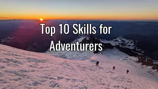 Top 10 Essential Skills for Adventurers: Must-have Knowledge Before You Go