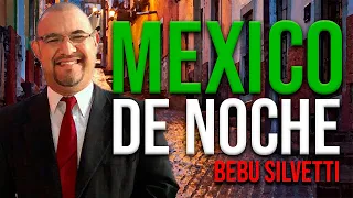 Bebu Silvetti  - Mexico de Noche - Carlos Fuentes Trío #43