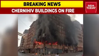 Day 11 Of Invasion | Chernihiv Residential Buildings On Fire | Breaking News