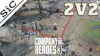 A SiC Play: Company Of Heroes 3 - 2V2: This Battle Was HELL