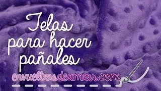 Telas para hacer pañales - Materiales para hacer pañales de tela