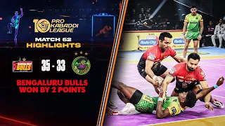 Bengaluru Bulls Make Stunning Comeback to Pip Patna Pirates | PKL 10 Highlights Match #62