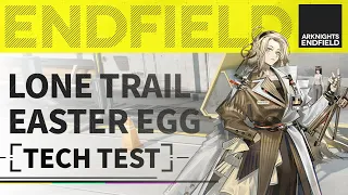 Lone Trail Easter Egg on Talos-II | Blues With You |【Arknights: Endfield】