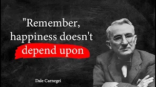 Dale Carnegie – Life Changing Quotes | Wise Quotes by Carnegie