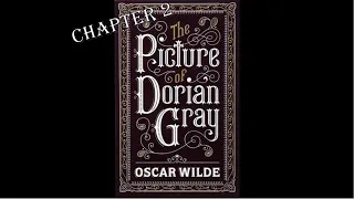 The Picture of Dorian Gray Chapter 2 | Audiobook