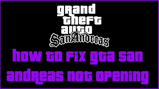 HOW TO FIX GTA SAN ANDREAS NOT OPENING PROBLEM SOLVED 100%  [2020/2021]
