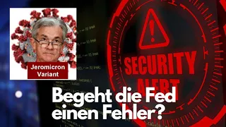 Begeht die Fed einen Fehler? Marktgeflüster