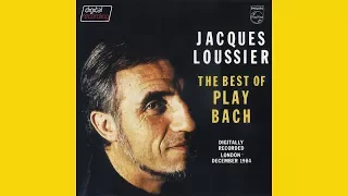 JACQUES LOUSSIER "The best of Play Bach" (1985)