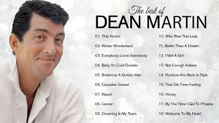 Dean Martin Greatest Hits Full Album   Best Of Dean Martin Playlist Of All Time