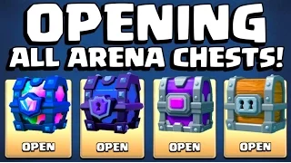 ALL ARENA CHESTS OPENING :: Clash Royale :: SUPER MAGICAL CHEST / LEGENDARY CHEST & MORE!