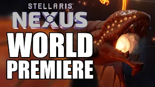 Stellaris Nexus - World Premiere ft. EP3O & Montu