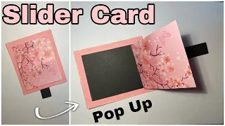 Slider POP UP Card | DIY Interactive Cards | Scrapbook/Explosion Box