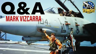 Q&A with Former A-4, F-14 & F/A-18 Pilot | Mark Vizcarra