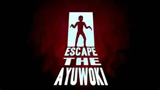 Trying to complete escape the ayuwoki smoothest criminal mode