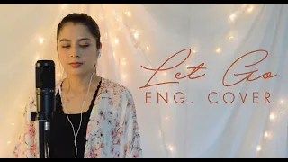 Let Go- BTS (방탄소년단) Eng. Cover