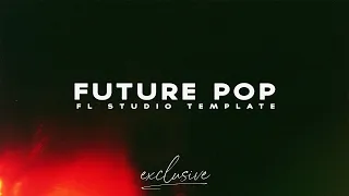 Future Pop Full Project | Osrin, Zedd, Grey, Lauv Style | FL Studio Template (+FLP)