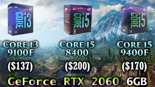 Core i3 9100F vs Core i5 8400 vs Core i5 9400F | RTX 2060 6GB | Tested 17 PC Games 1080p 1440p 4K