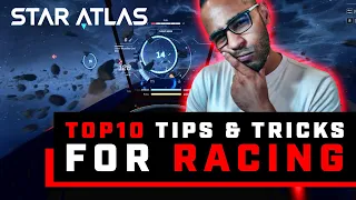 STAR ATLAS - Tips & Tricks for Racing!