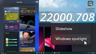 New Windows 11 Update KB5014019 [22000.708] - Enable Windows Spotlight on Desktop & Highlights