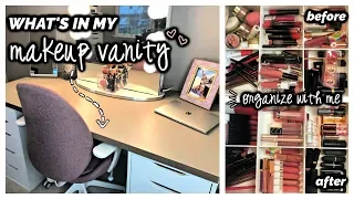 WHAT'S IN MY MAKEUP VANITY + Organize with Me!
