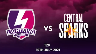 Lightning vs Central Sparks | Charlotte Edwards Cup | 10th July 2021