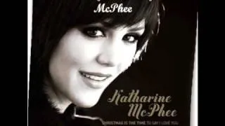 Who Would Imagine A King- Katharine McPhee