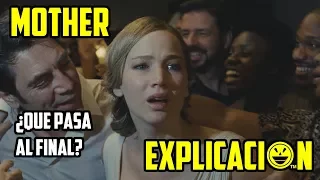 Mother! | Análisis y Explicación | ¡Madre! | película explicada | Final explicado