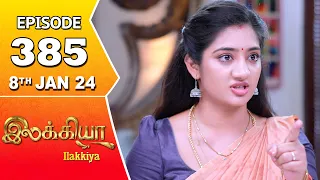 Ilakkiya Serial | Episode 385 | 8th Jan 2024 | Hima Bindhu | Nandan | Sushma Nair