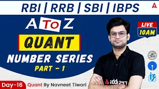 RRB | RBI | SBI | | IBPS | A to Z | Quant |  Number Series Part -1 by Navneet Tiwari