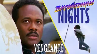 Baywatching Nights: Vengeance