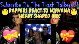 Rappers React To Nirvana "Heart Shaped Box"!!!