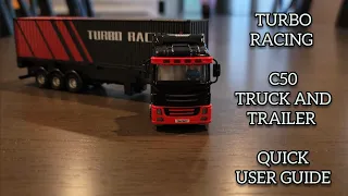 Turbo Racing C50 Semi Truck Quick Tutorial