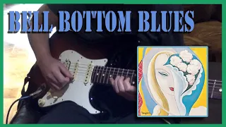 Bell Bottom Blues - Derek and the Dominos Full Band Cover