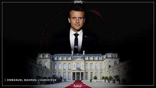 Les Conquérants - Emmanuel Macron, l'audacieux
