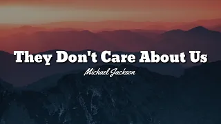 They don't care about us - Michael Jackson (lyric video)