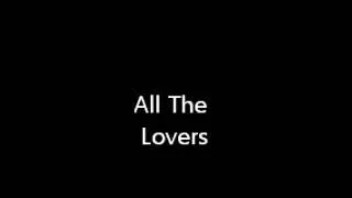 All The Lovers - Kylie Minogue Abbey Road Sessions