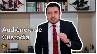 Dicas para Criminalistas Iniciantes - Audiência de Custódia - Marlon Ricardo