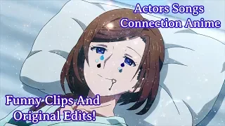 Original Anime Edit Really Funny!   [actors song connection]