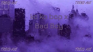 Red Velvet - bad boy  x EXO - Ko Ko bop