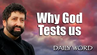 Why God Tests us [From The Test (Message 825)]
