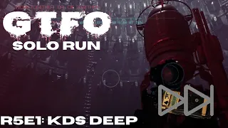 GTFO - R5E1 Solo ("KDS Deep") [Hard] [Cell skip] [Boosters used]