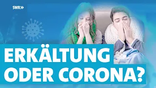 Atemwegsinfekte oder Corona? - So unterscheidet sich Covid-19 von einer Erkältung