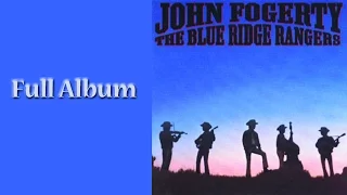 John Fogerty - The Blue Ridge Rangers - Full Album