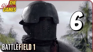 Прохождение BATTLEFIELD 1 #6 ➤ АРДИТИ!