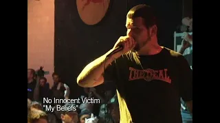 No Innocent Victim — My Beliefs (Live at Facedown Fest 2005)