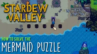 How to solve the Mermaid Puzzle in Stardew Valley : Get 5 Golden Walnuts