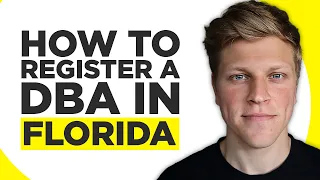 How To Register a DBA In Florida (2024)